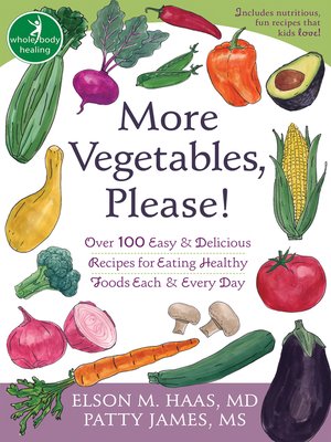 cover image of More Vegetables, Please!